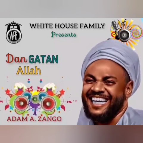 Adam A. Zango – Dan Gatan Allah (Official Audio) Kasida