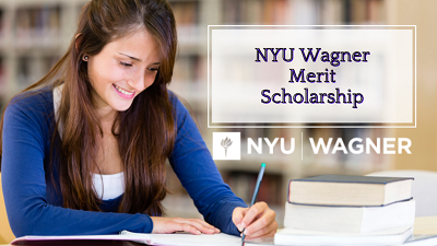 Merit-Based Wagner Scholarships Grants at New York University, USA